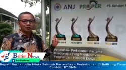 Bupati Burhanudin Minta Seluruh Perusahaan Perkebunan di Belitung Timur Contohi PT SMM