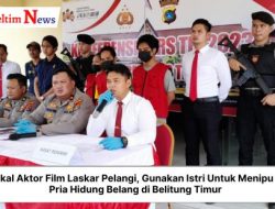 Ikal Aktor Film Laskar Pelangi, Gunakan Istri Untuk Menipu Pria Hidung Belang di Belitung Timur