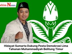 Hidayat Sumarta Dukung Pesta Demokrasi Lima Tahunan Muhammadiyah Belitung Timur