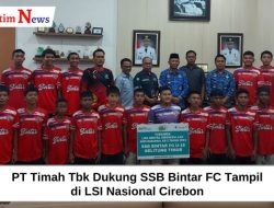 PT Timah Tbk Dukung SSB Bintar FC Tampil di LSI Nasional Cirebon